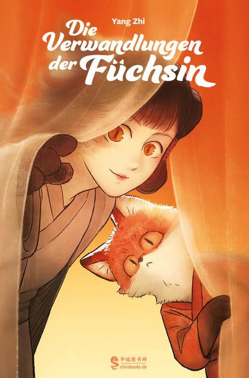 Yang Zhi: Die Verwandlung der Füchsin