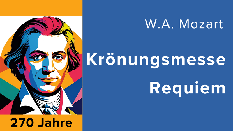 Happy Voices Uttenreuth u. The Village People Osternohe: Requiem u. Krönungsmesse von Mozart