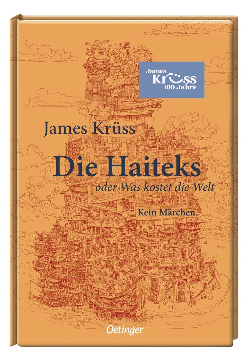 James Krüss, Die Haitek oder Was kostets die Welt