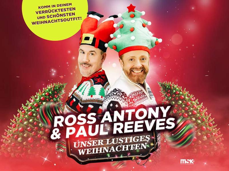 Ross Antony & Paul Reeves: "Unser lustiges Weihnachten", Comedy