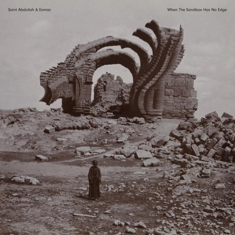 Saint Abdullah Eomac - When The Sandbox Has No Edge